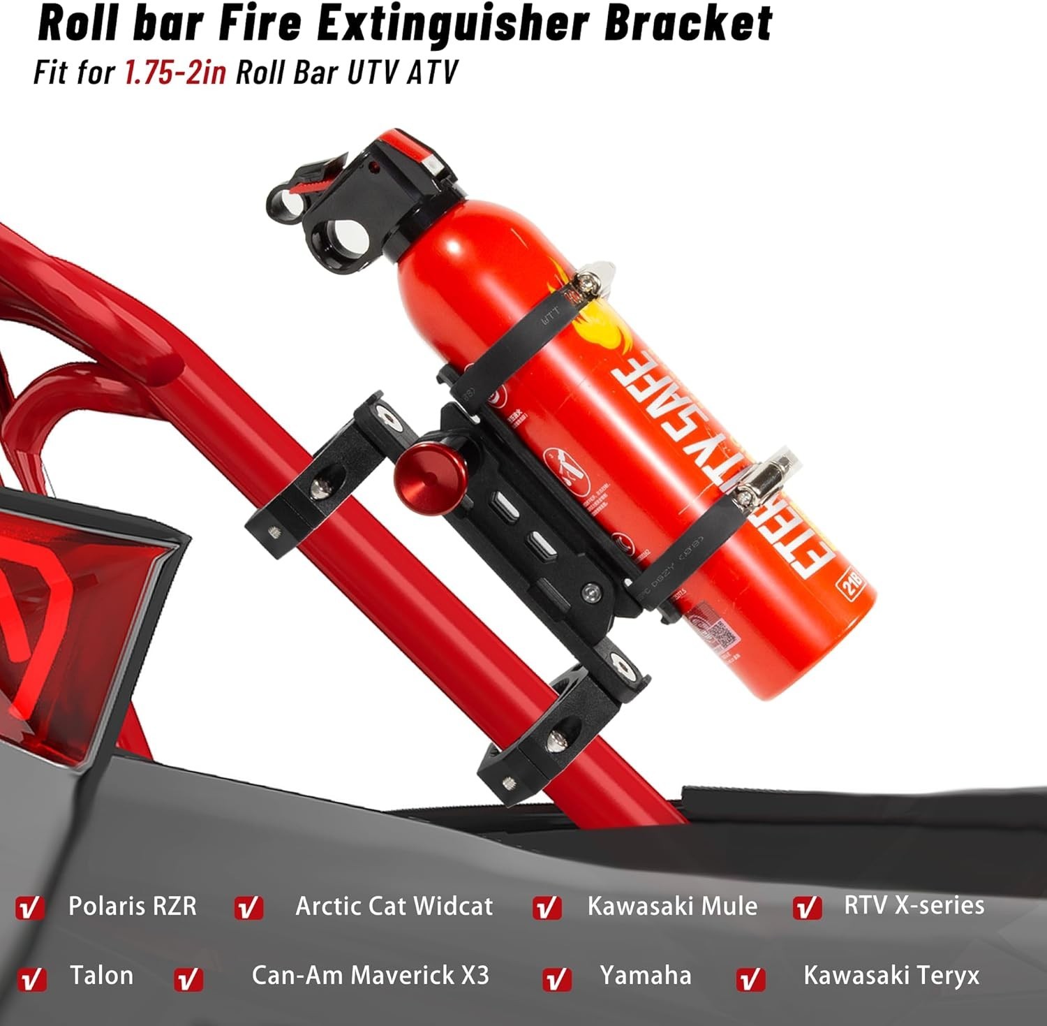 UTV Fire Extinguisher Mount Kit Quick Release Roll Bar Holder 1.75-2″
