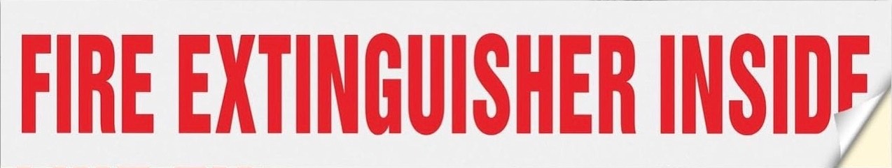 🔥🧯(TWO) “FIRE EXTINGUISHER INSIDE” 9″ x 1.7″ Self-Adhesive Vinyl Reflective