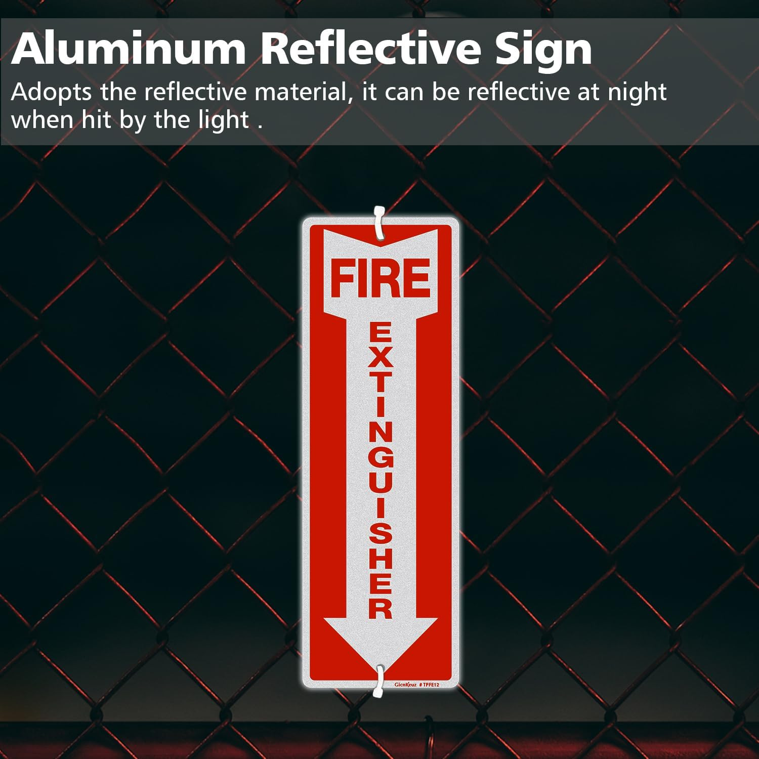 Fire Extinguisher Sign, 12″X4″ .040 Rust Free Heavy Aluminum, Reflective, Weathe