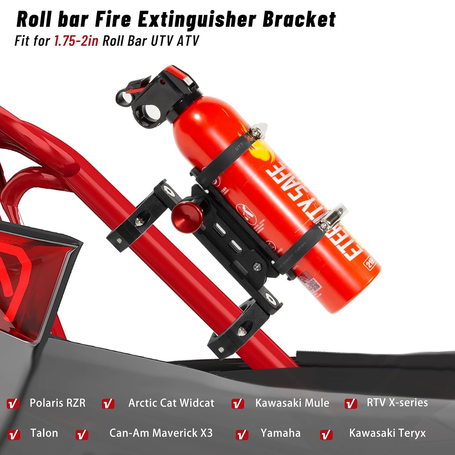 UTV Fire Extinguisher Mount Kit Quick Release Roll Bar Holder 1.75-2 UTV SXS